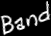 Band